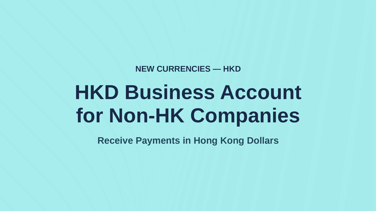 HKD Business Account for Non-HK Companies | UK EMI Guide 2026