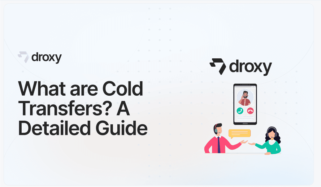What are Cold Transfers? A Detailed Guide