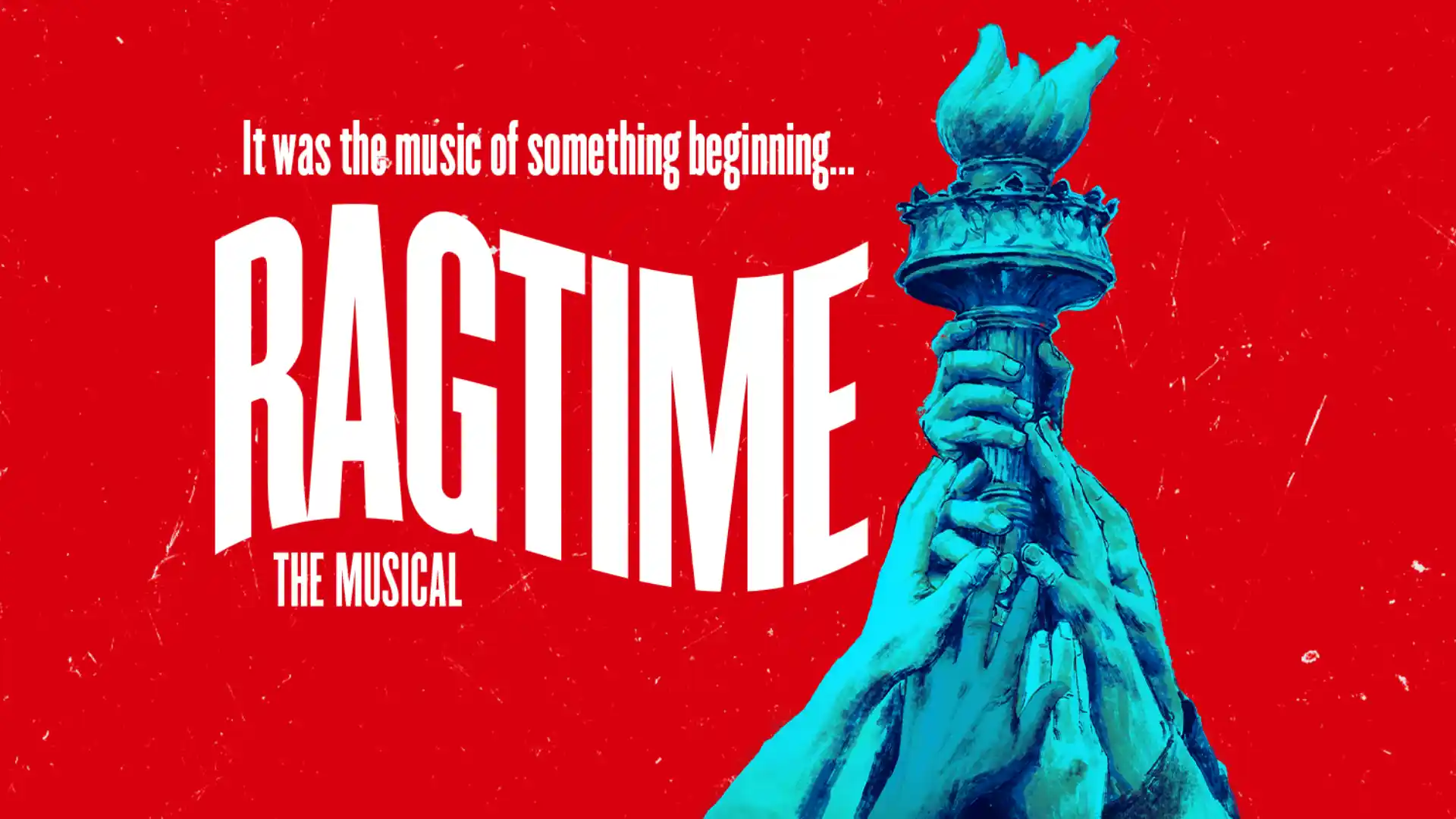 Ragtime Broadway banner — the epic American musical returns to the New York stage