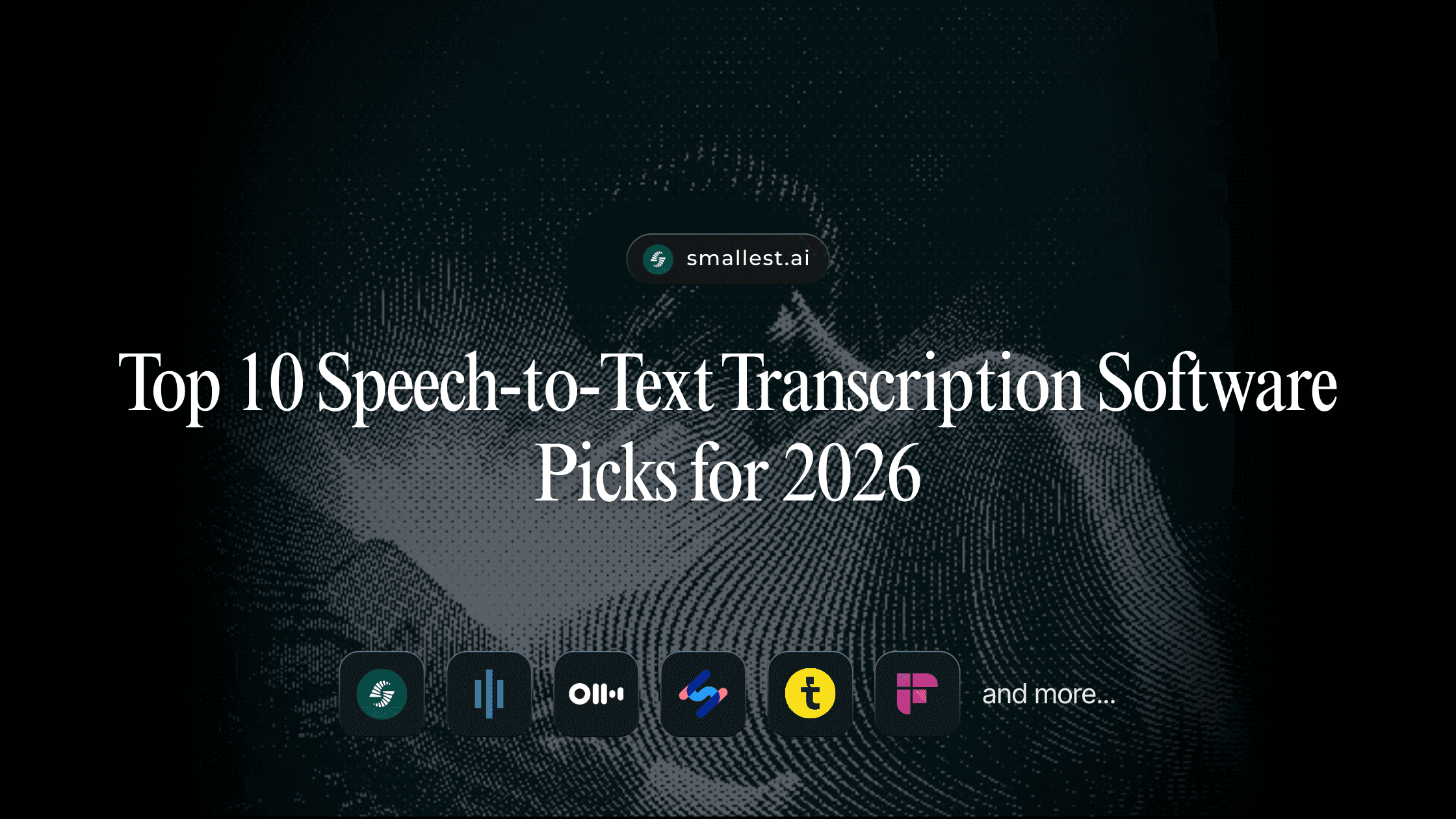 Top 10 speech-to-text transcription software picks for 2026 featured image with leading AI transcription platform logos.