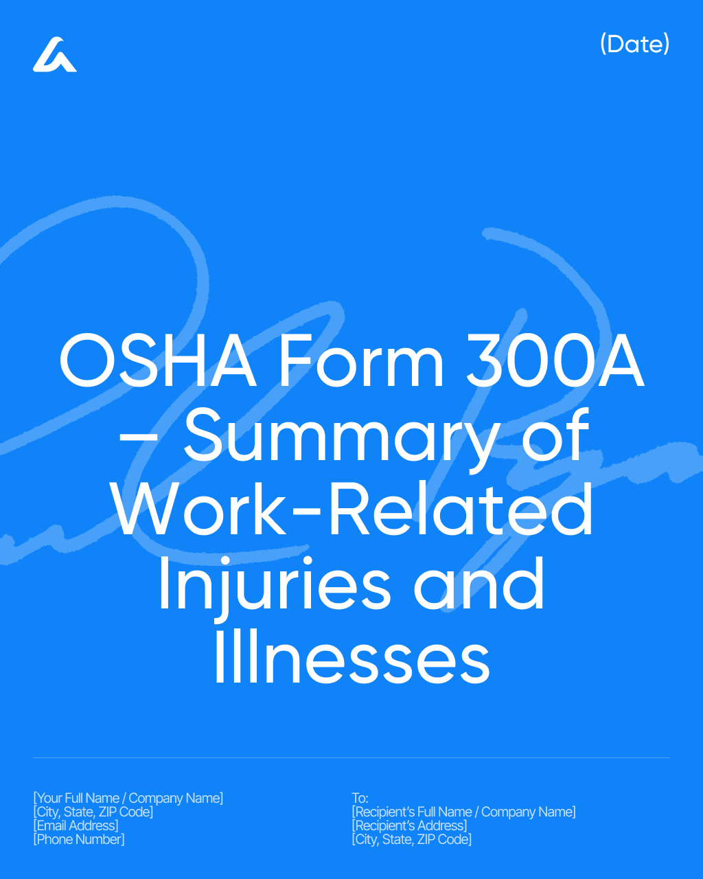 OSHA Form 300A – Summary of Work-Related Injuries and Illnesses