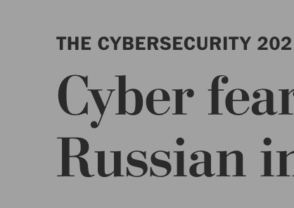 Cyber fears Russian invasion Ukraine