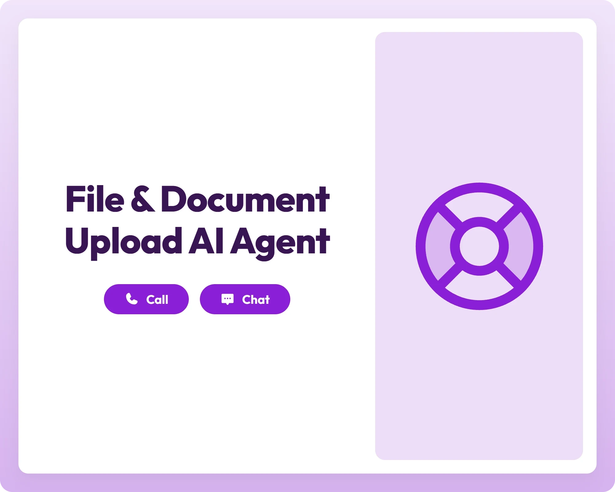 file and document upload ai customer support agent provides call and chat assistance with a lifebuoy icon