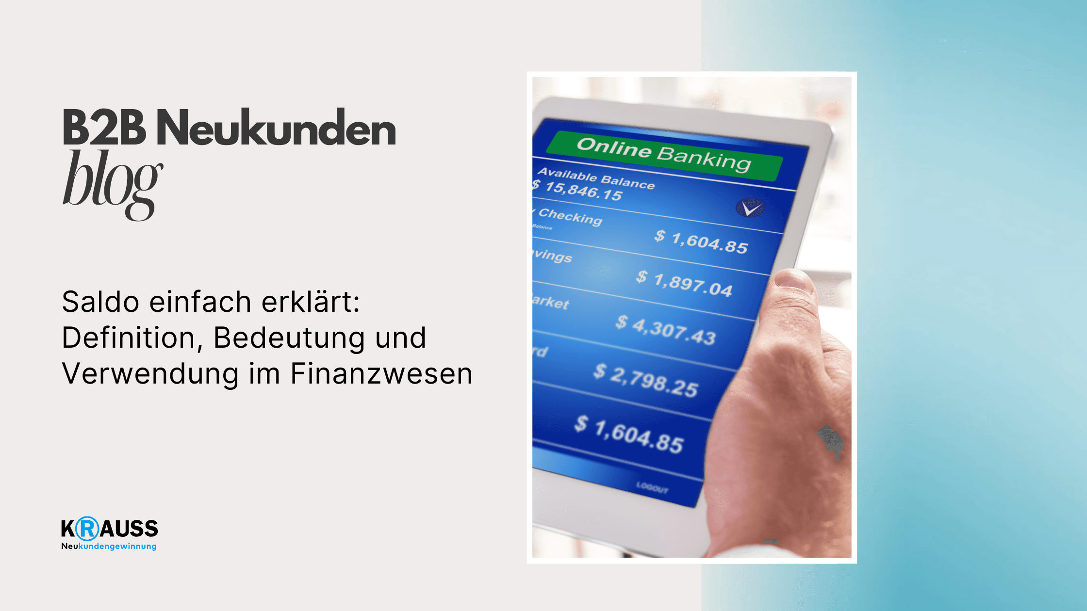 Saldo einfach erklärt Definition, Bedeutung und Verwendung im Finanzwesen