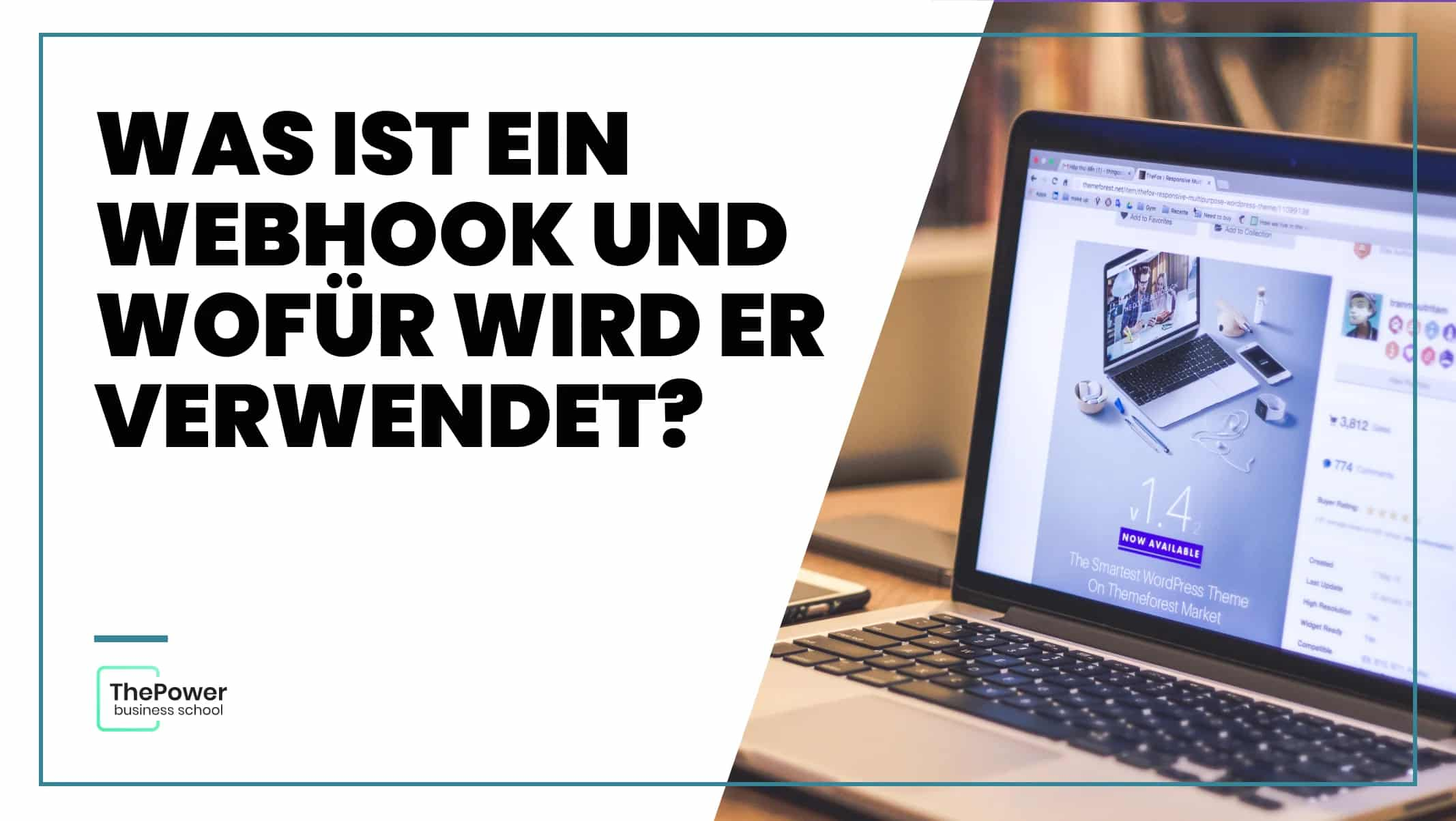 Was ist ein Webhook und wofür wird er verwendet?