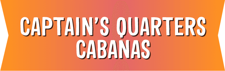 Captain's Quarters Cabana Festival & Hotel Package