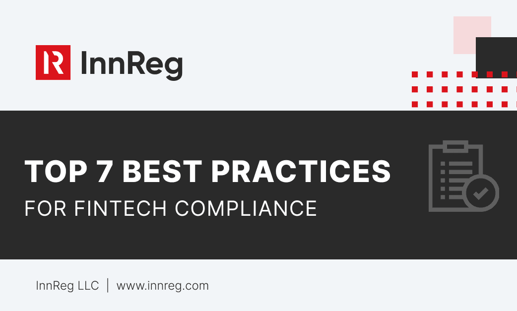 Top 7 Best Practices for Fintech Compliance