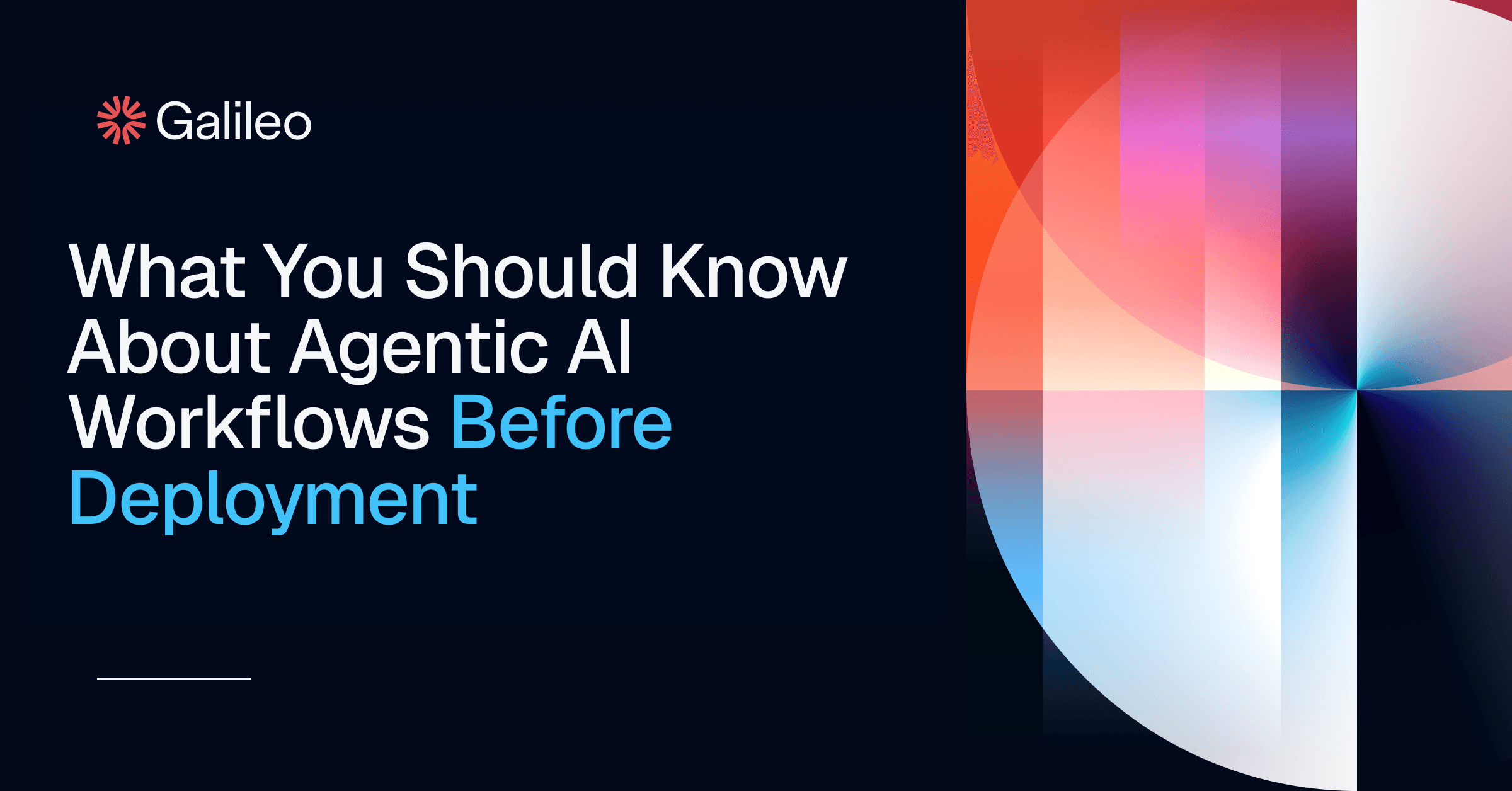 The Complete Guide to Building Agentic AI Workflows That Scale | Galileo