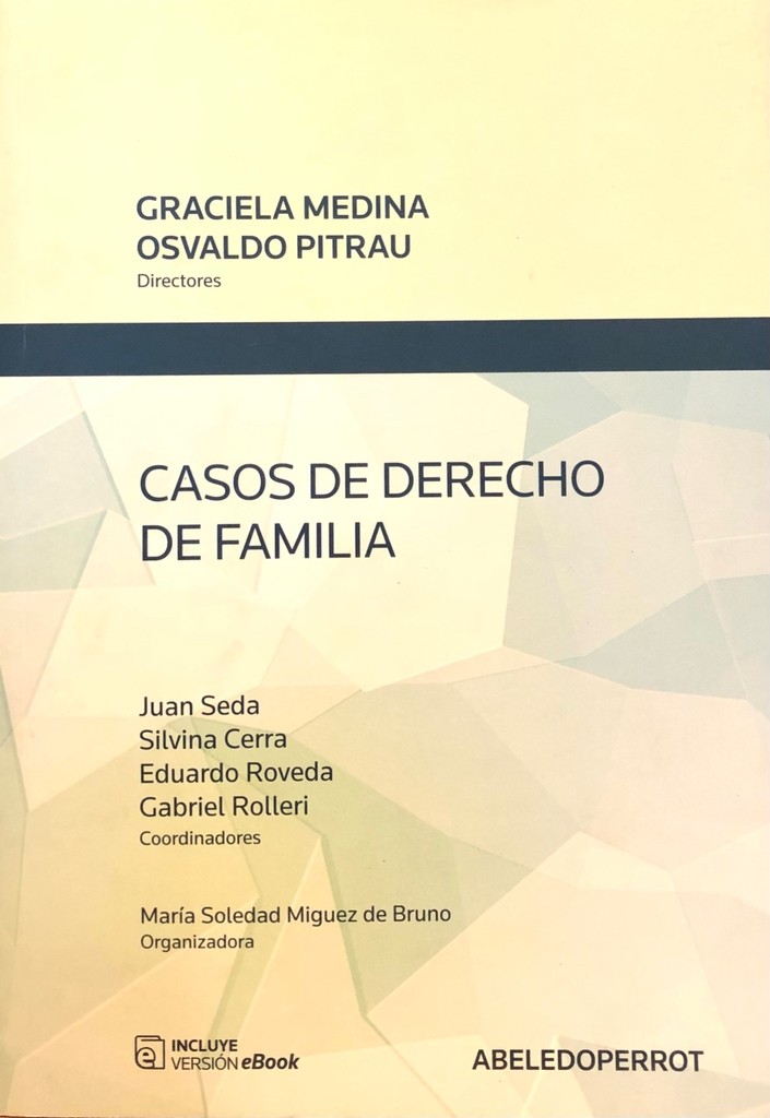 Portada del libro 'Casos de Derecho de Familia', dirigida por Graciela Medina y Osvaldo Pitrau. Presenta un diseño geométrico moderno y el logotipo de la editorial AbeledoPerrot.