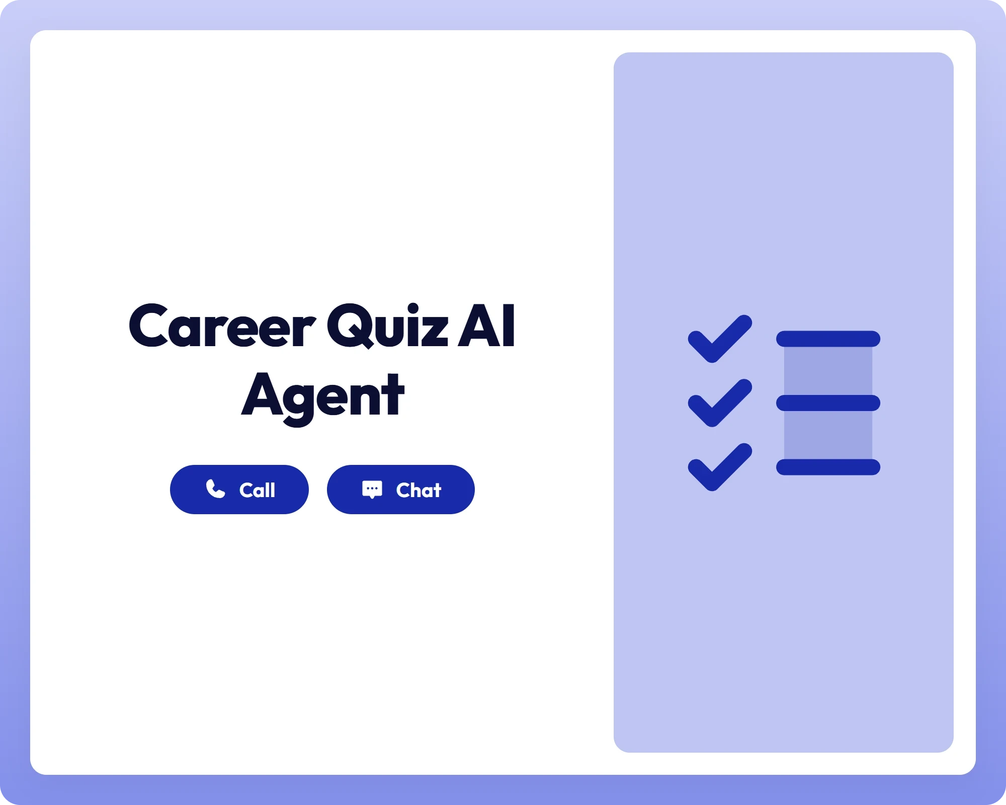 visual for career quiz ai agent with call and chat support alongside checklist