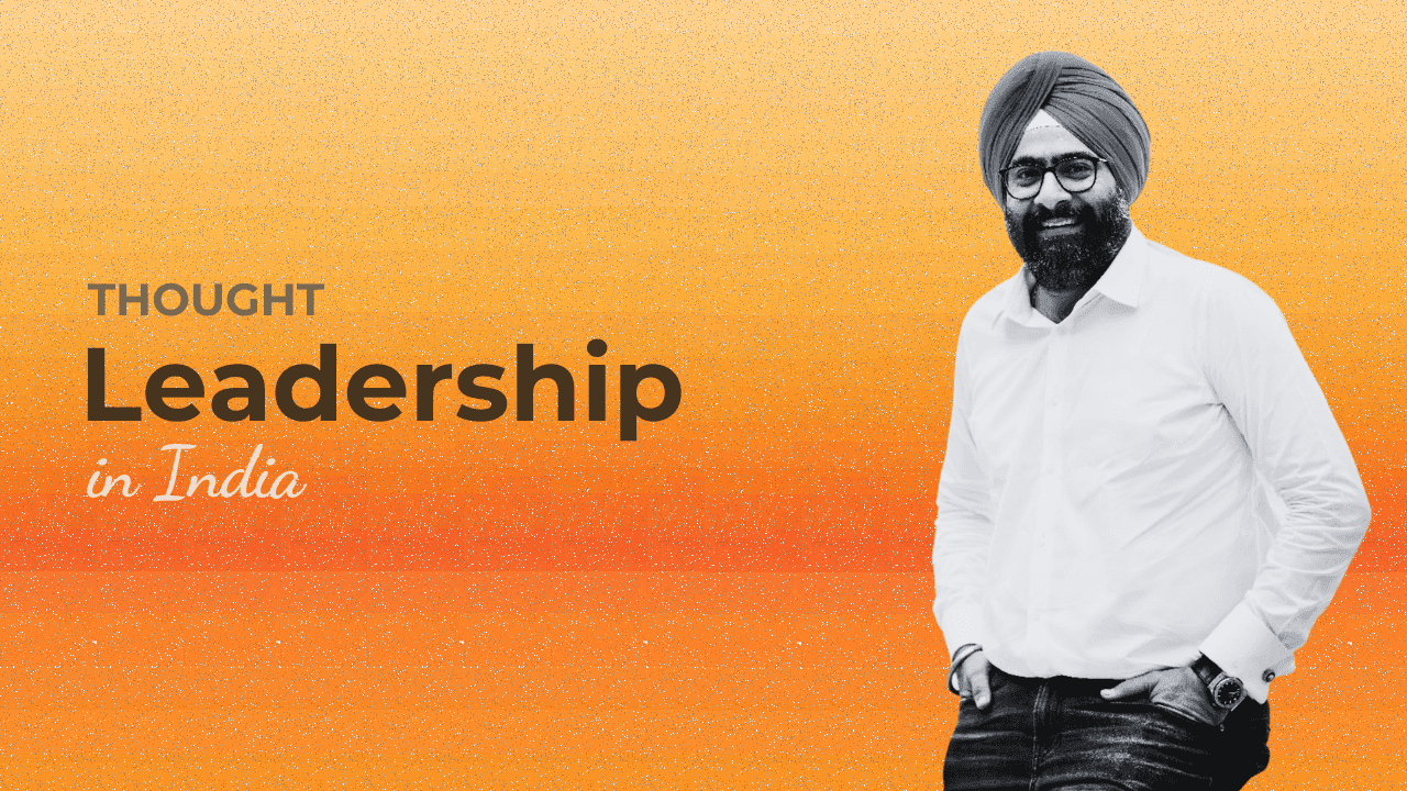 Thought Leadership in India: Build Trust in 2026