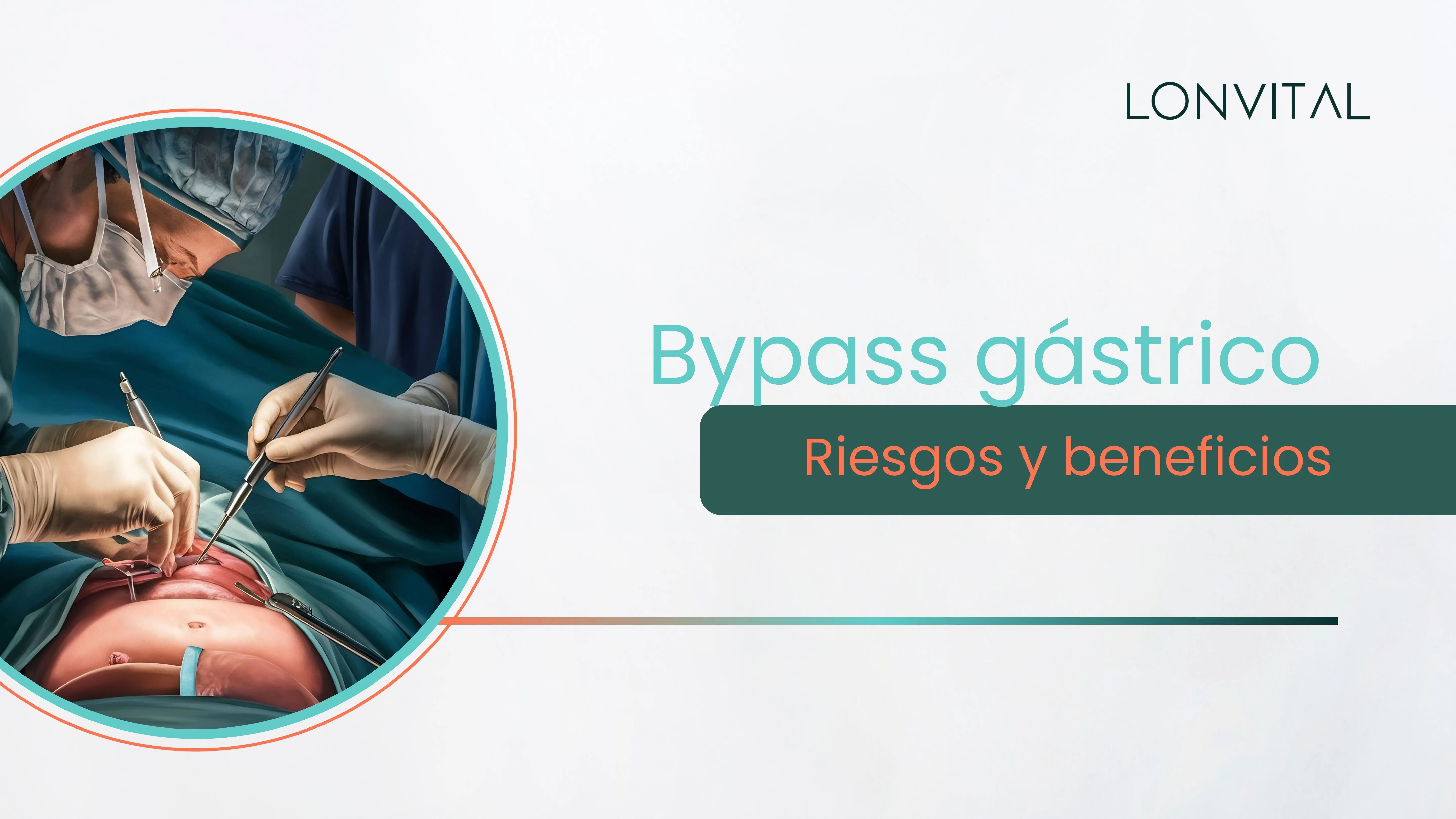 Bypass gástrico: ¿Realmente funciona? Riesgos y beneficios