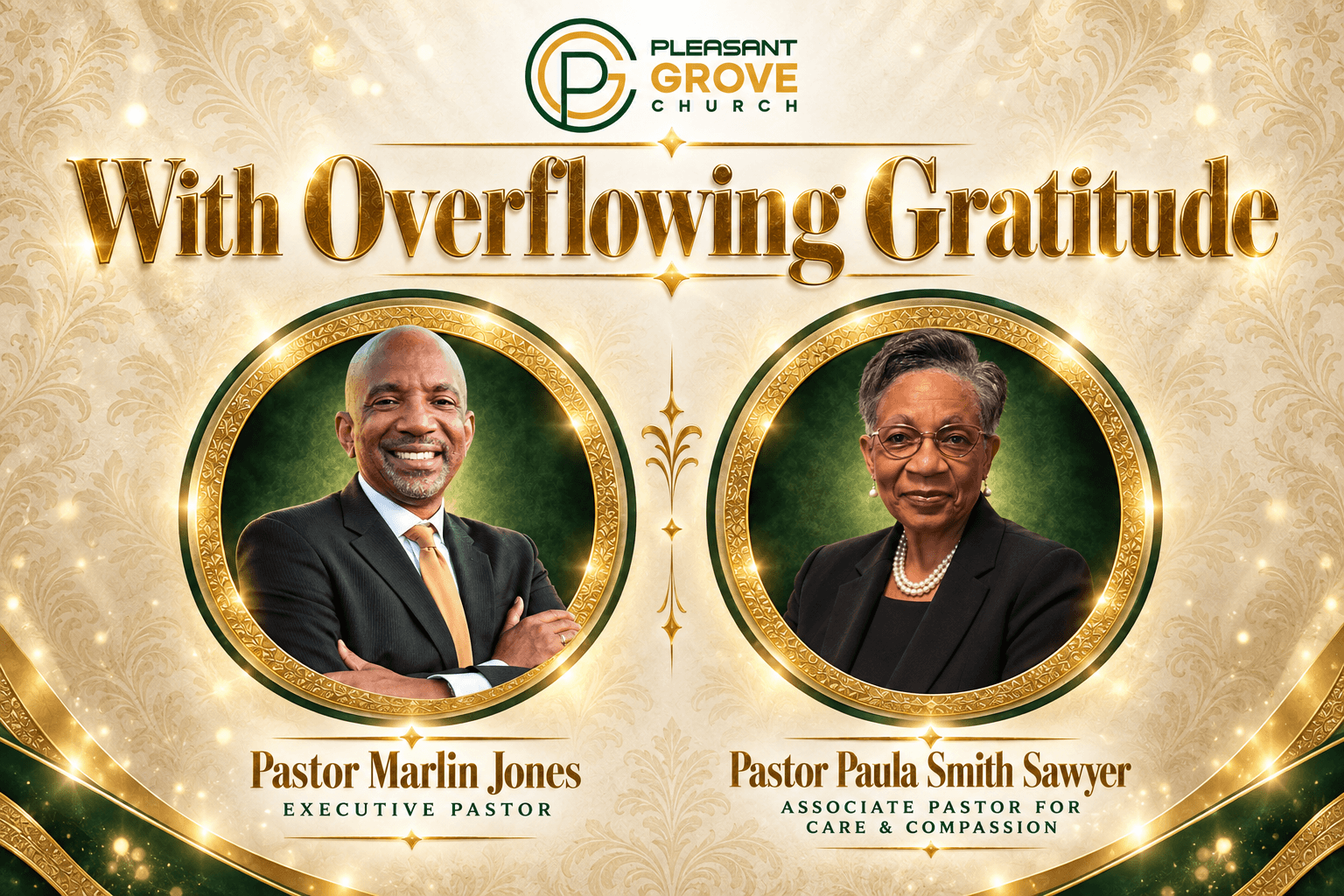 With Overflowing Gratitude — Pastor Marlin Jones & Pastor Paula Smith Sawyer