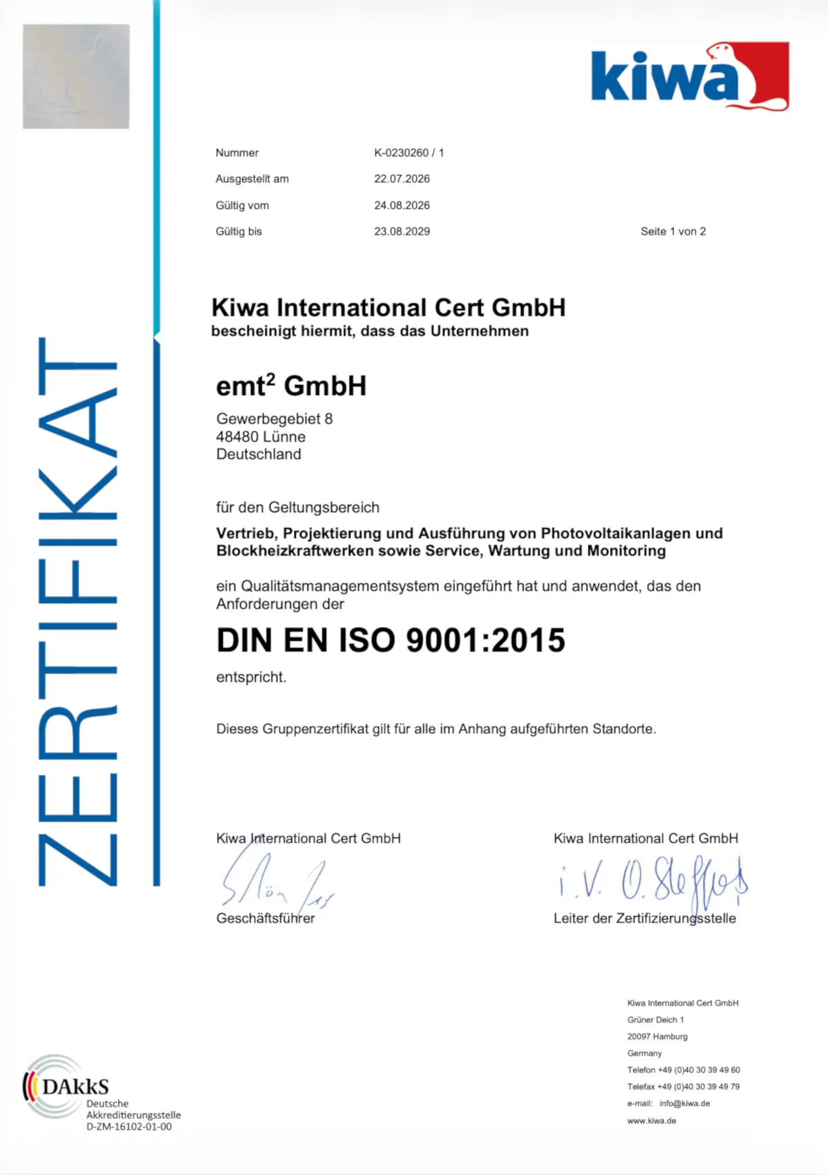 Zertifikat DIN EN ISO 9001:2015 von Kiwa International Cert GmbH für EMT² GmbH im Bereich Photovoltaik und BHKW.