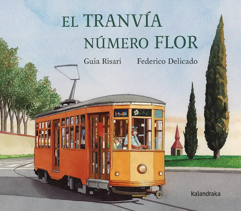 Guia Risari著『El tranvía número flor』の表紙