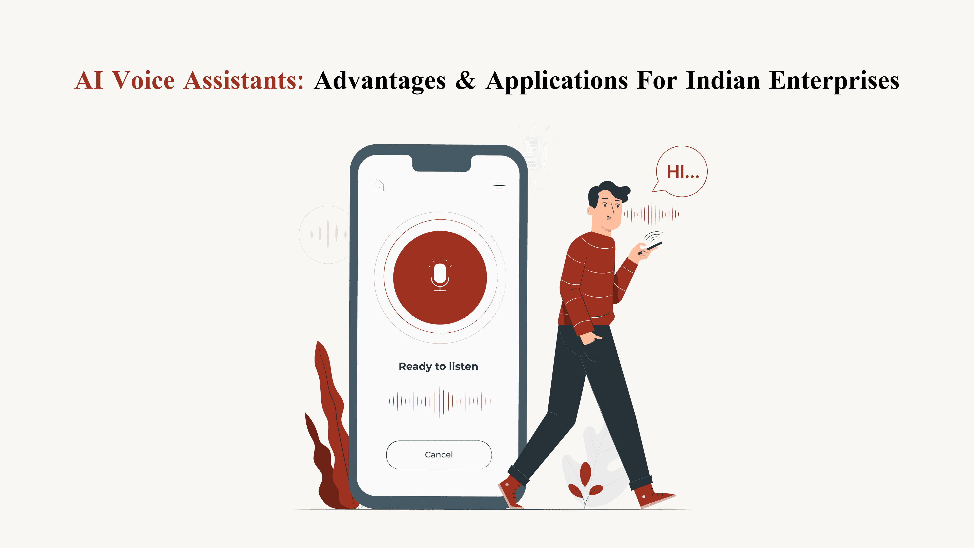 AI Voice Assistants: Advantages & Applications For Indian Enterprises