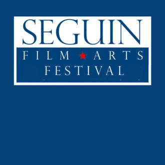 Seguin Film & Arts Festival