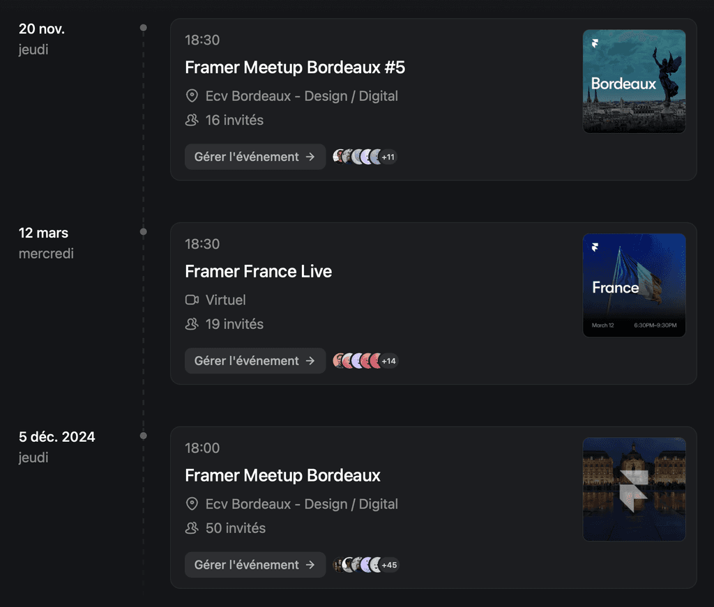 12 mars 2025 : Framer France Live. 5 décembre 2024 : Framer Meetup Bordeaux.