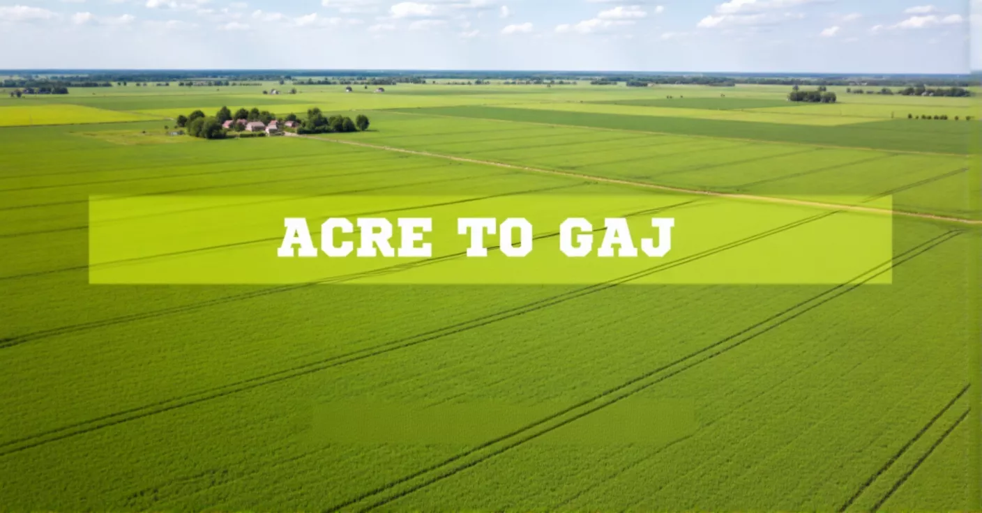 Acre to Gaj Converter