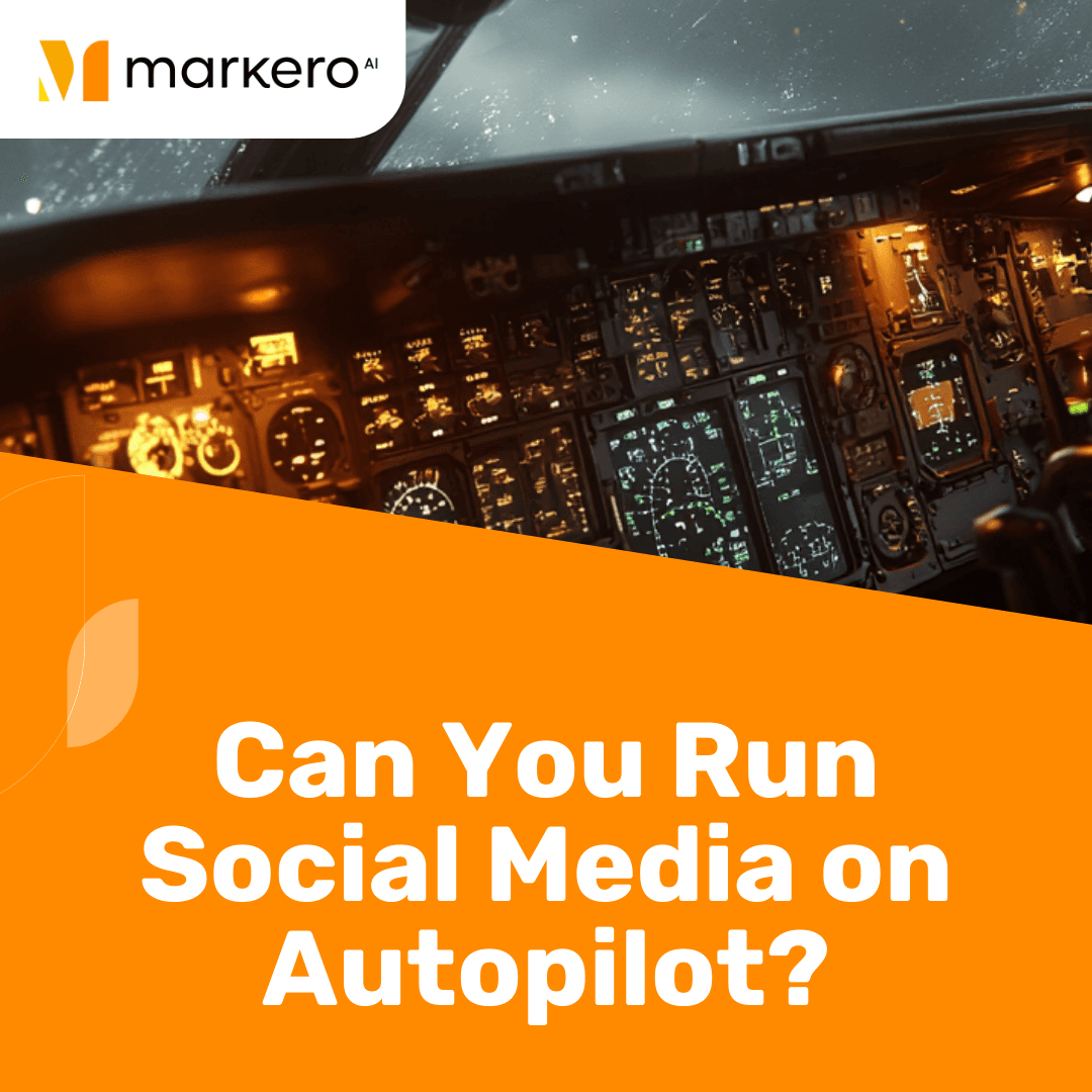 Social Media on Autopilot