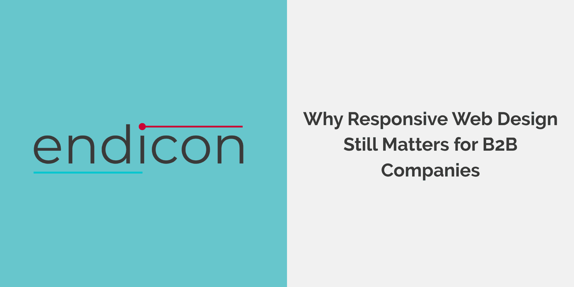Responsive web design for B2B companies shown across desktop, tablet, and mobile devices