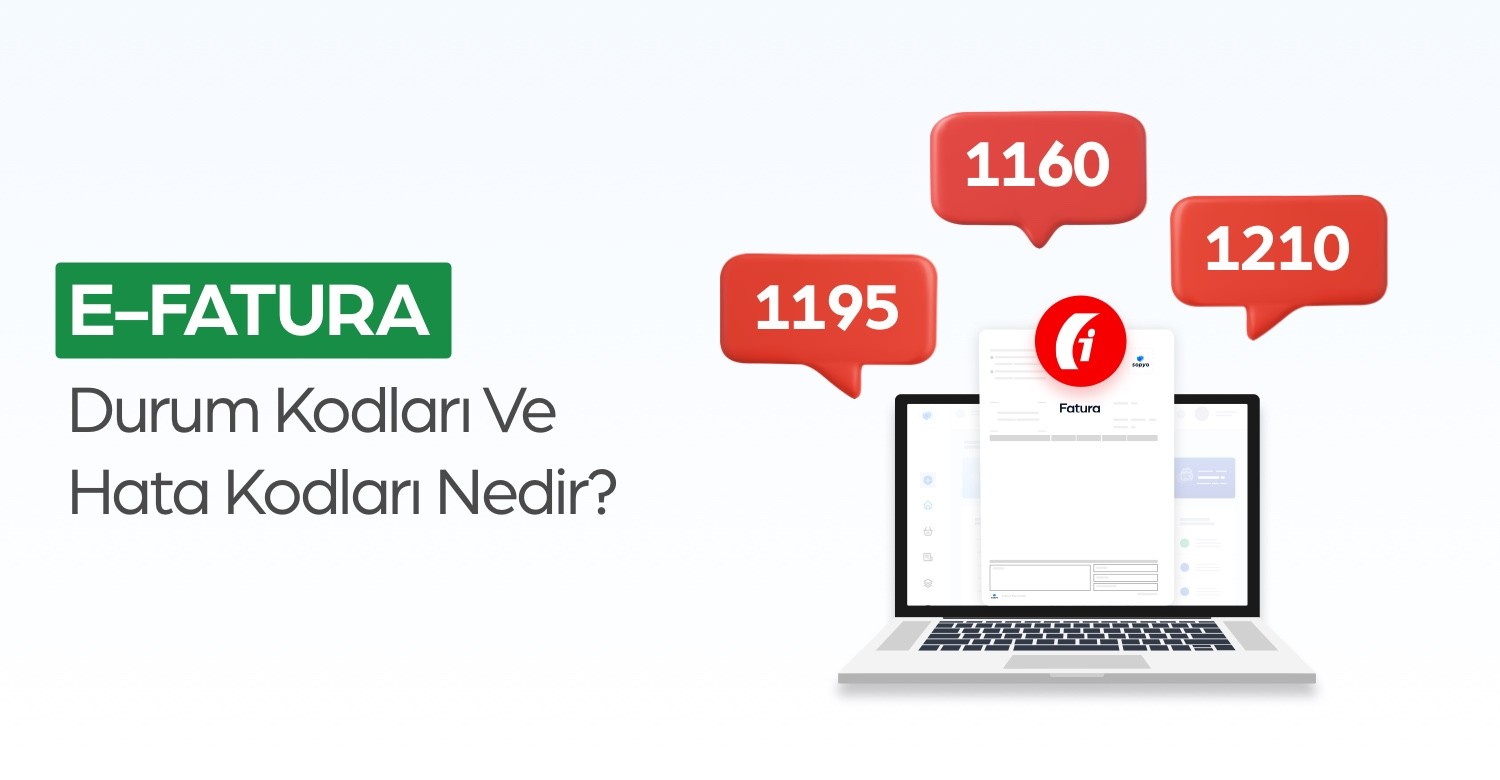 e-Fatura Durum Kodları ve Hata Kodları Nedir?