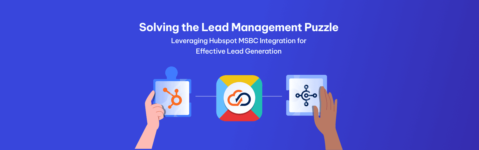 Solving the Lead Management Puzzle: Hubspot - Microsoft Business Central Integration for Effective Lead Generation