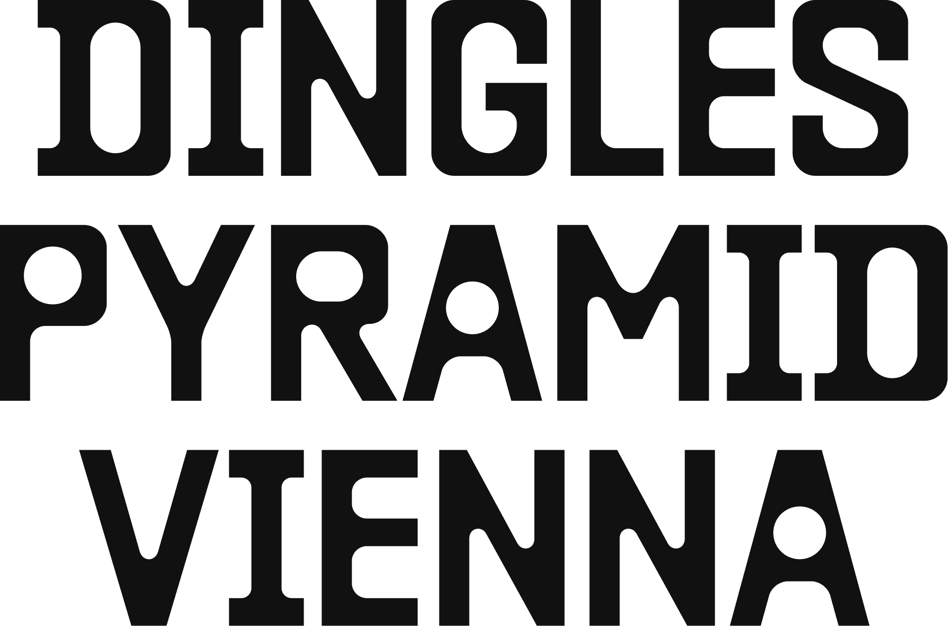 Dingles Pyramid Vienna
