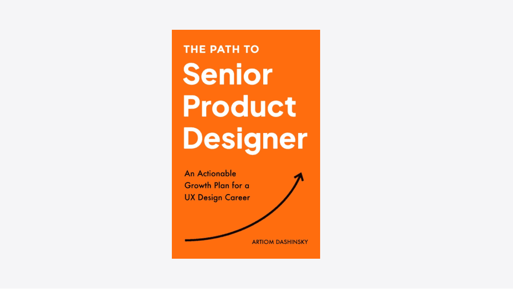 The Path to Senior Product Designer