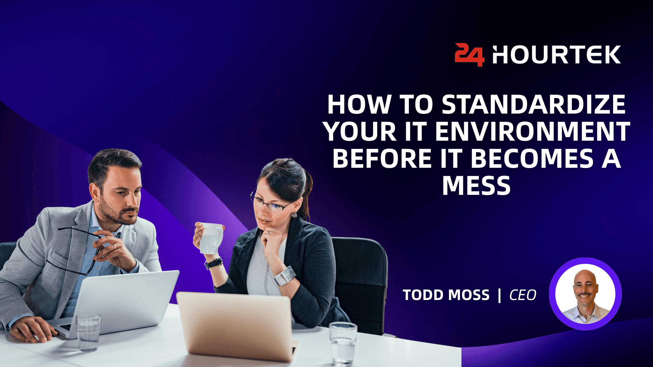 How to Standardize Your IT Environment Before It Becomes a Mess Cover photo