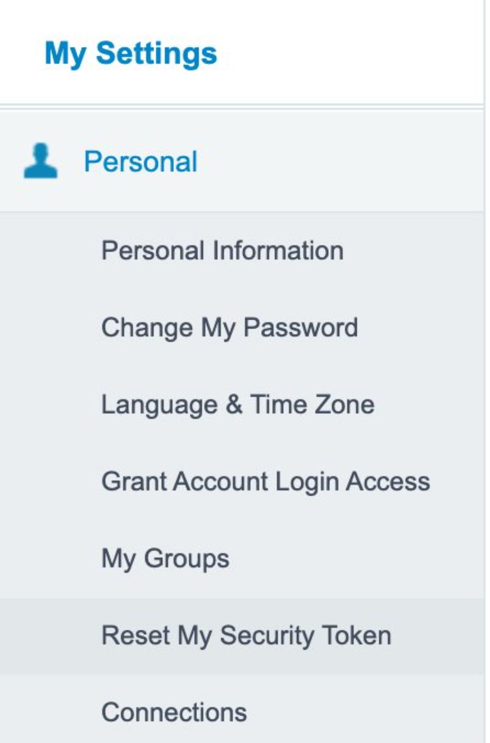 Salesforce Classic 'My Settings' menu, listing options like Personal Information, Change My Password, Language & Time Zone, and Reset My Security Token.