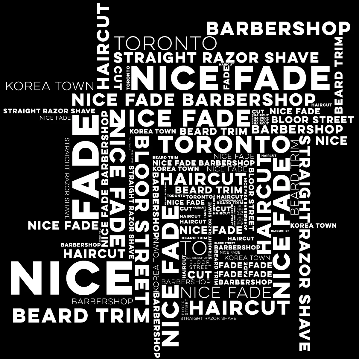 Nice Fade Barbershop word map typography art featuring barbershop keywords in bold white type on black background, designed by The World District.
