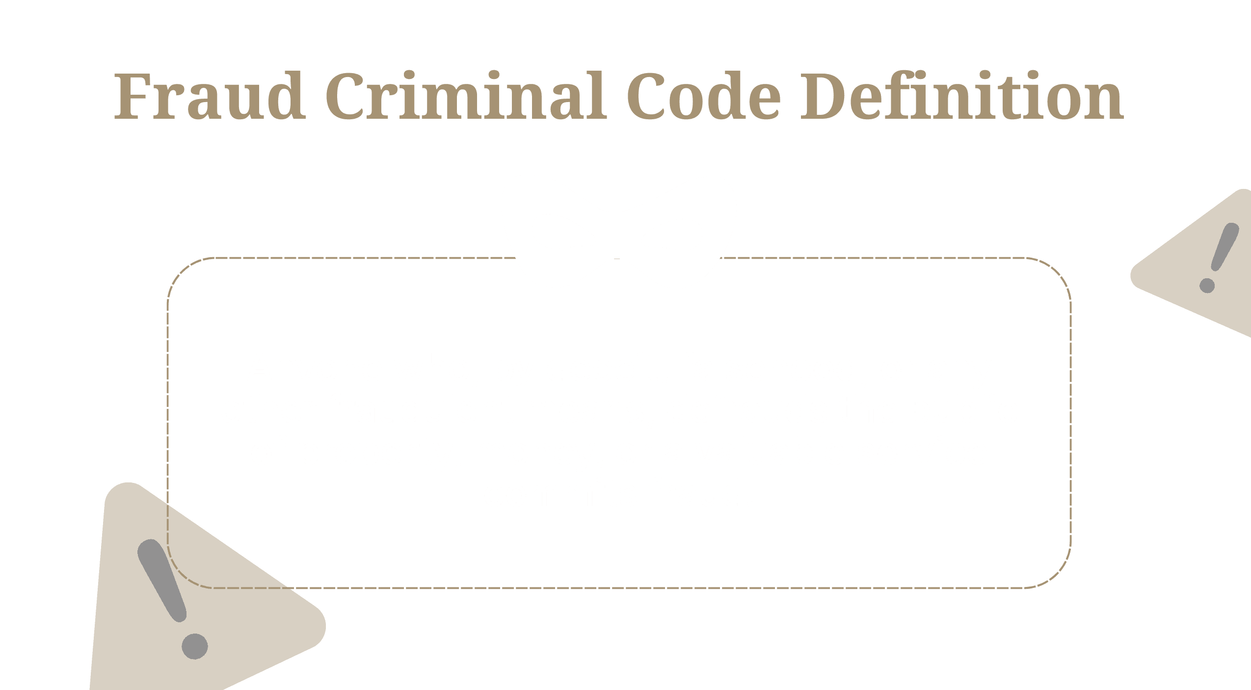Explaining the definition of fraud under Canadian law.