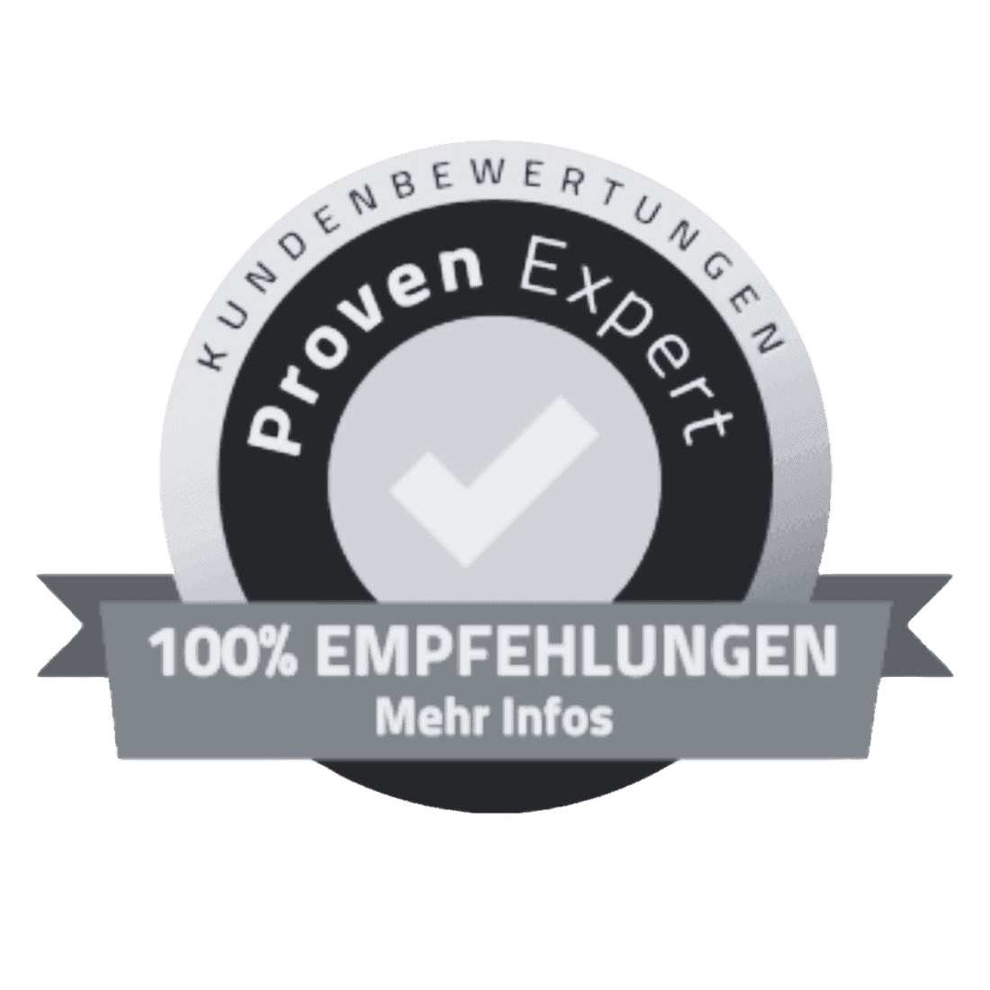 Proven Expert Siegel: 100 % Empfehlungen