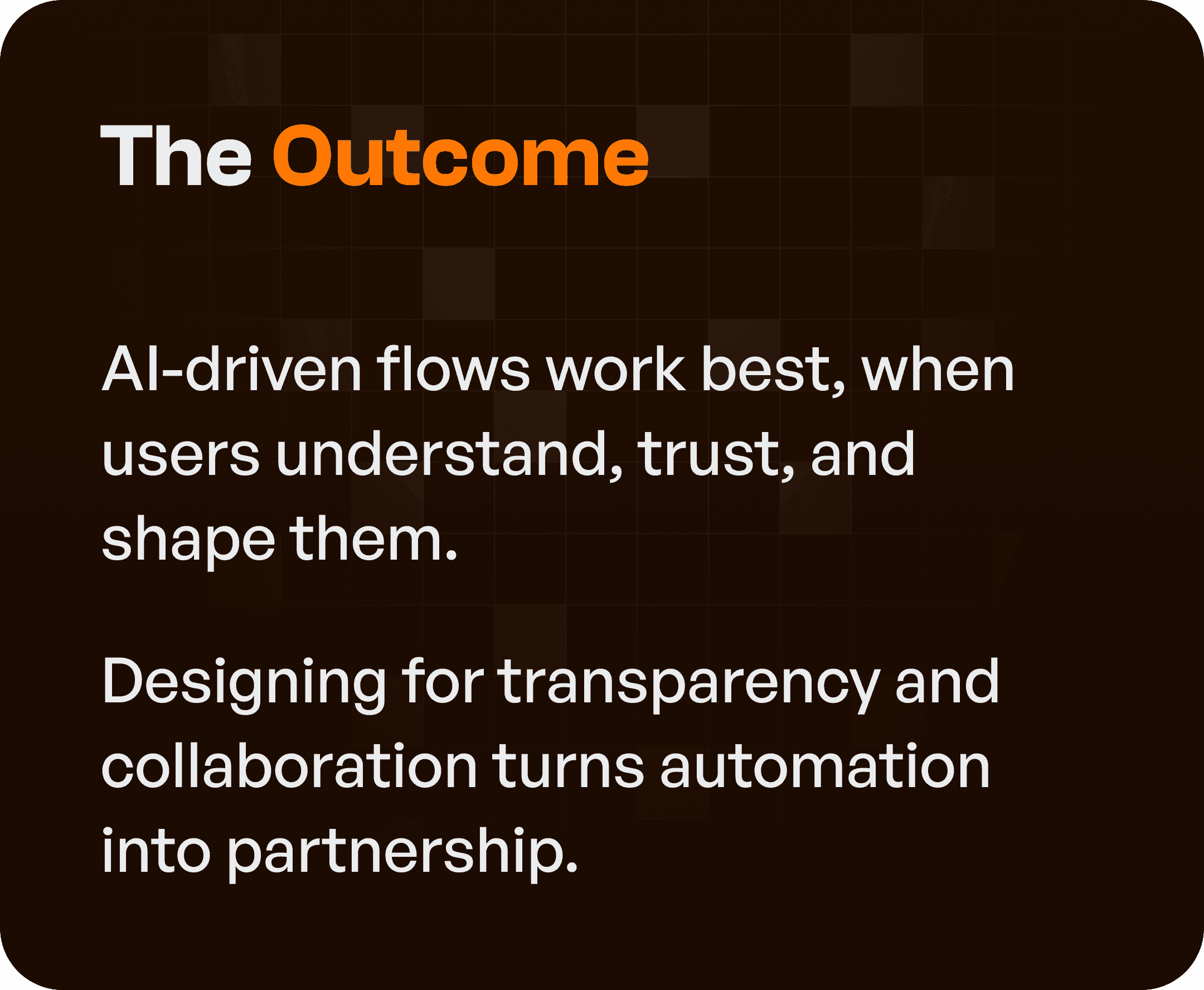 Outcome explained in brief