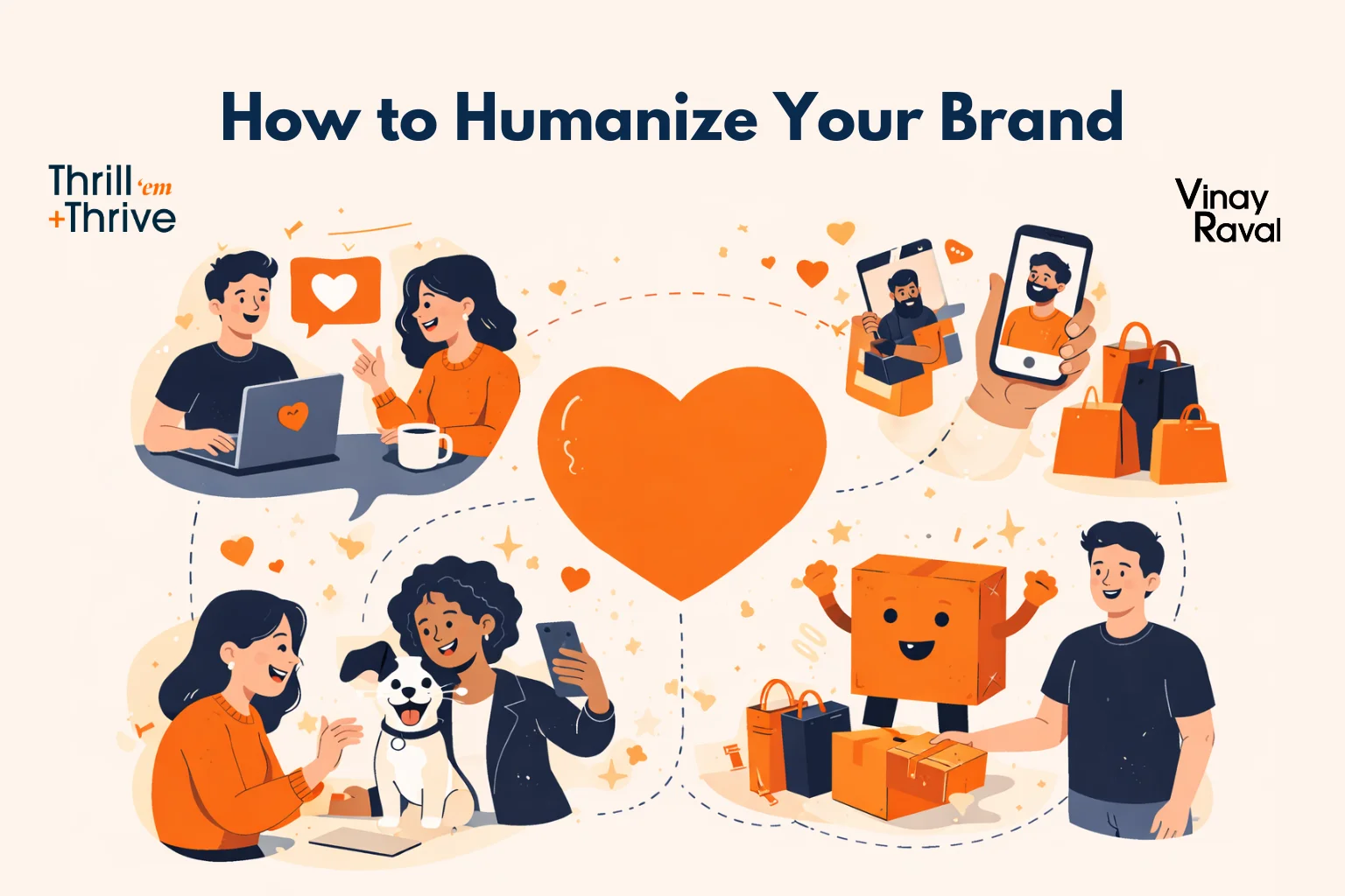 illustration-showing-how-to-humanize-your-brand-with-people-interacting-online-shopping-mobile-apps-customer-engagement-scenes-and-large-orange-heart-center