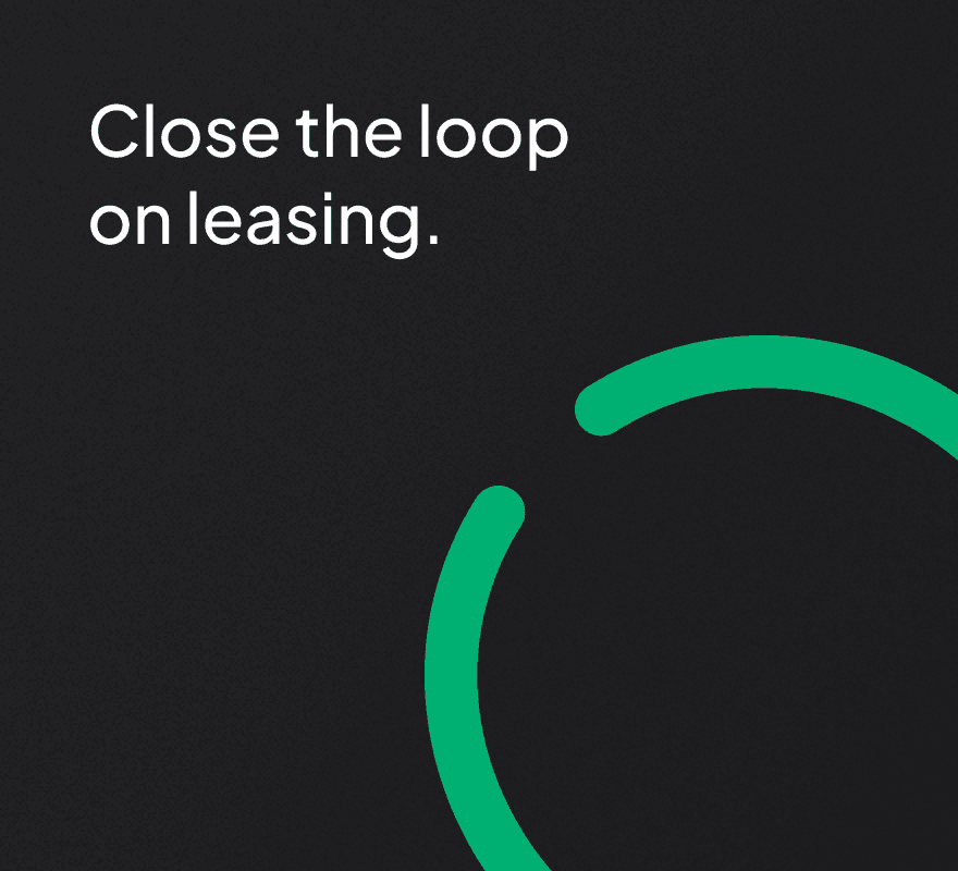 Tagline graphic that reads "Close the loop on leasing."