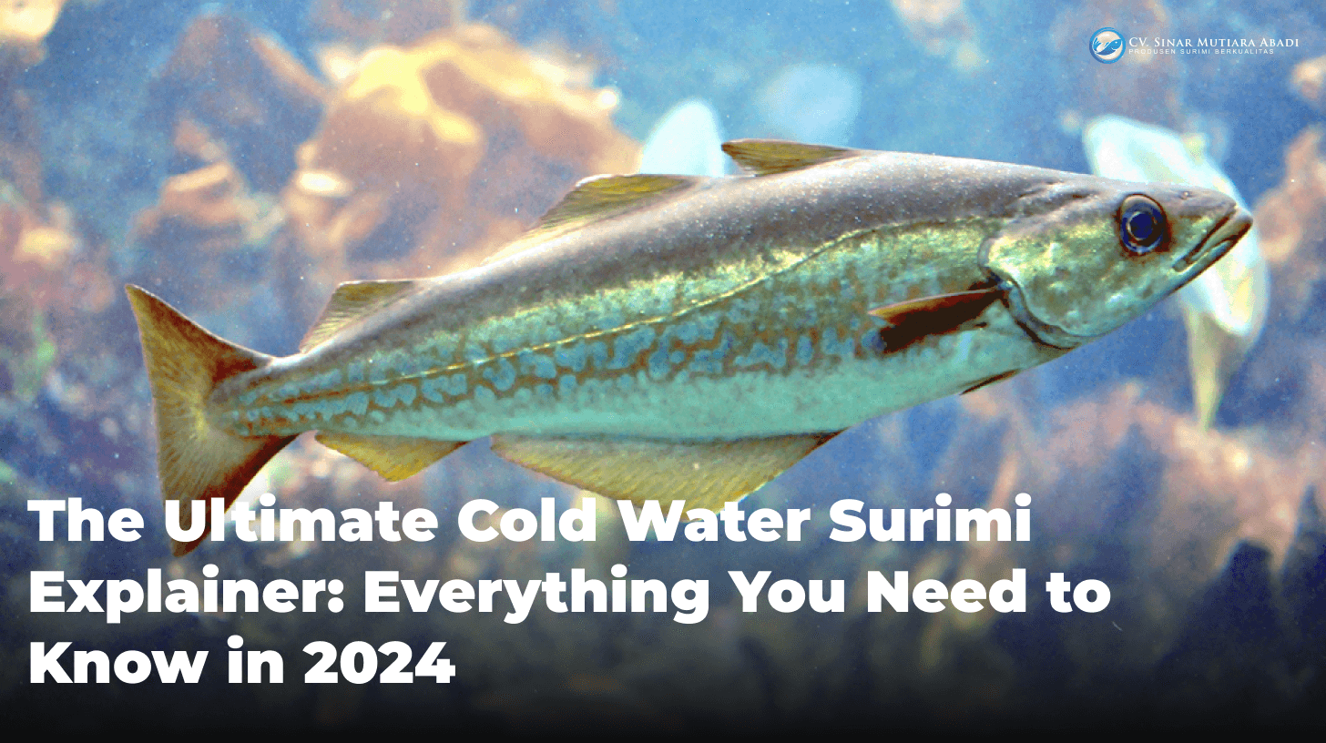 Evolution of the Western European Surimi Market: Market Expansion, Technology, and Industry Growth