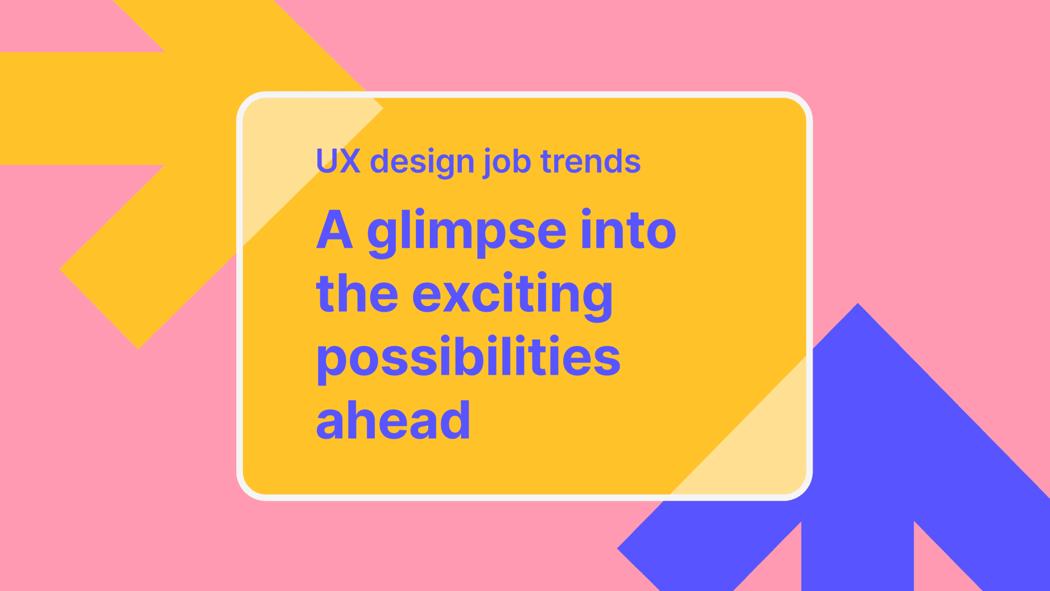 The future of ux design jobs