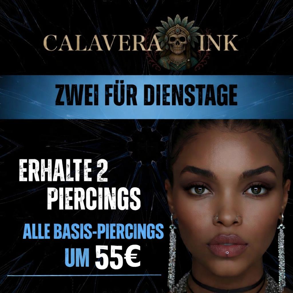 Two for one on piercings every Tuesday