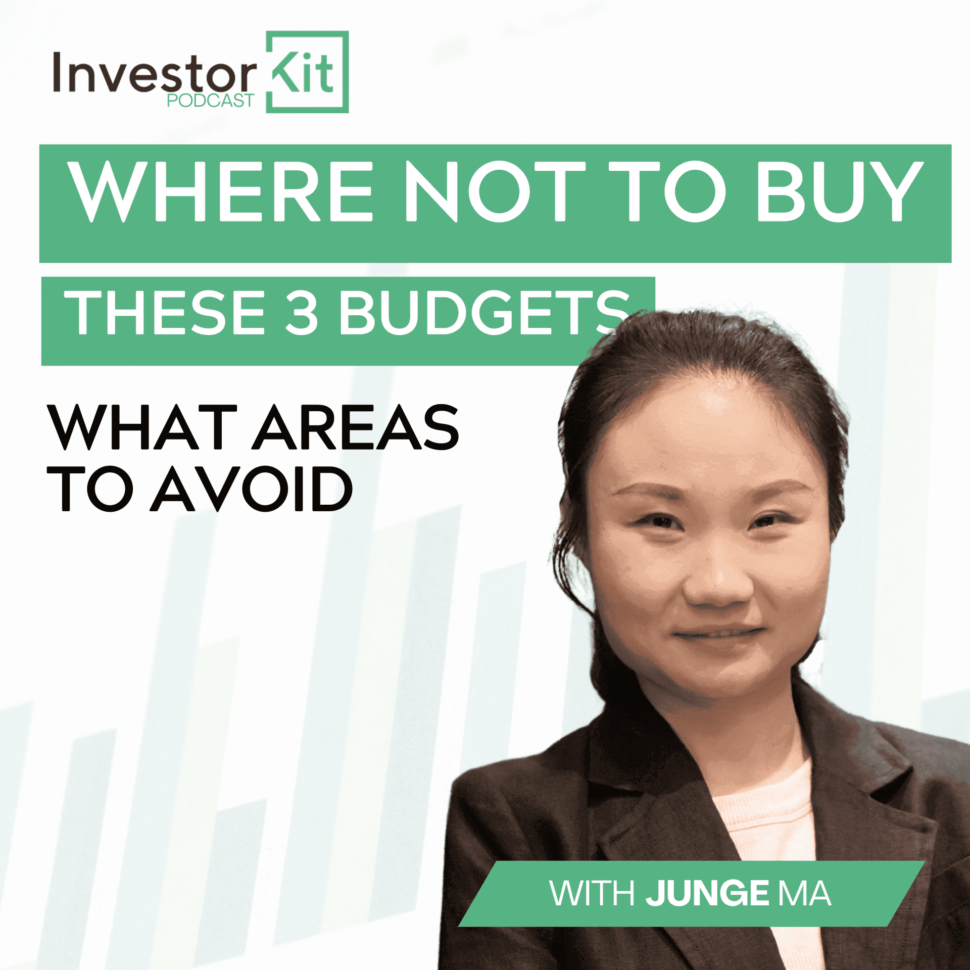 Investor Kit Podcast: Where Not To Buy