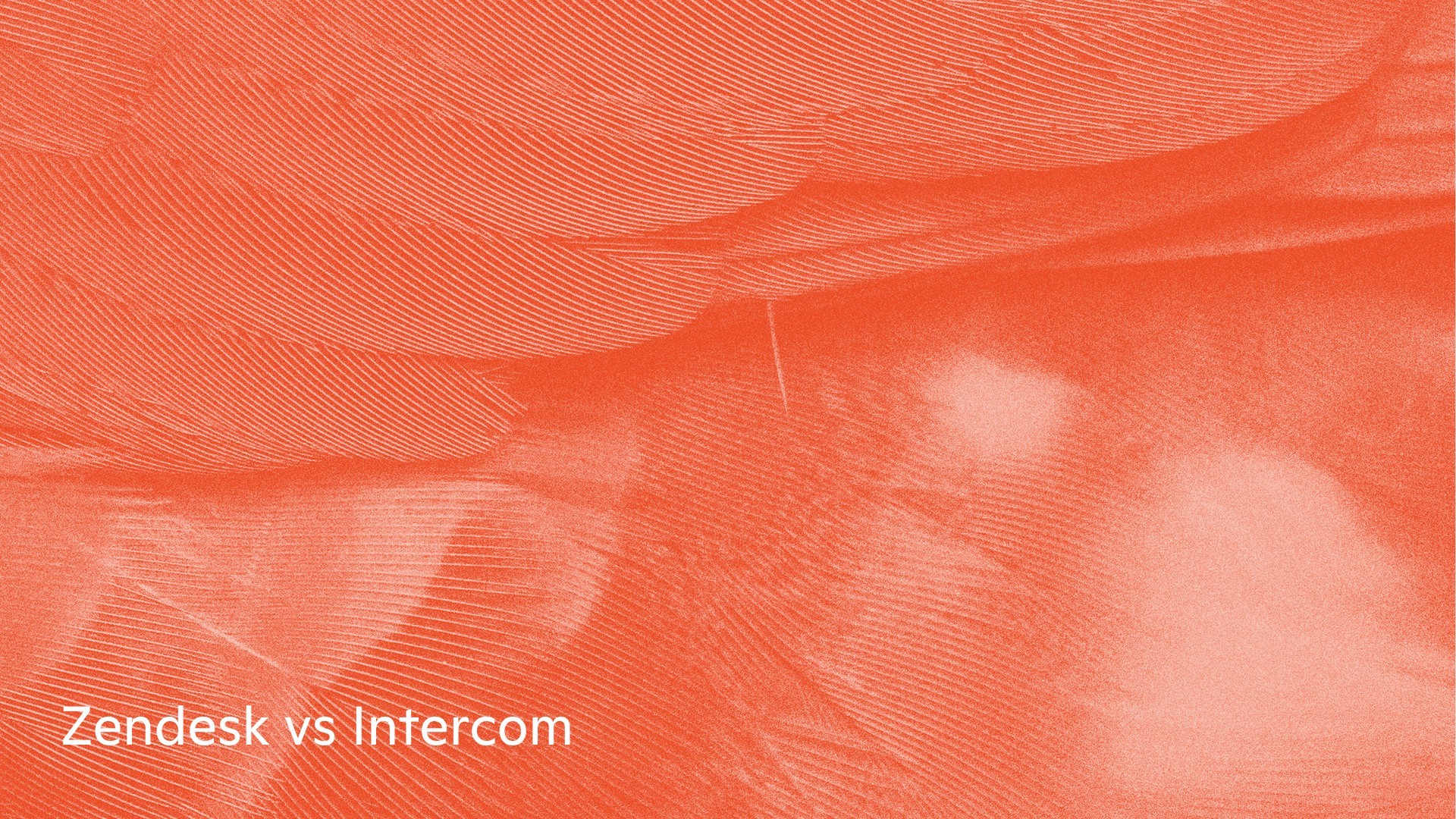 Zendesk vs Intercom: Tickets, Messaging, or Resolution?