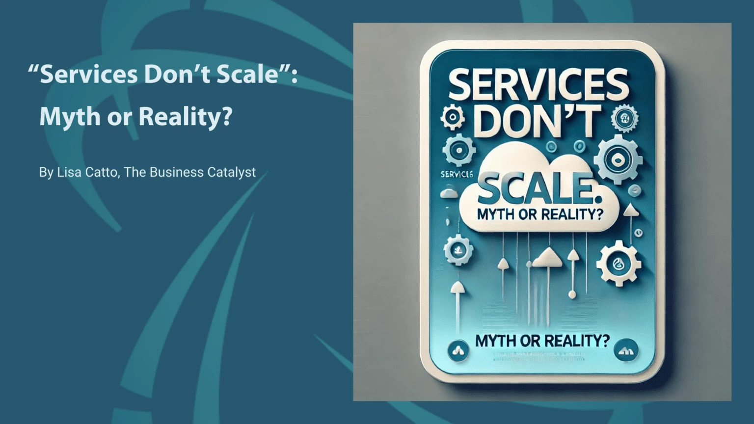“Services Don’t Scale”: Myth or Reality?