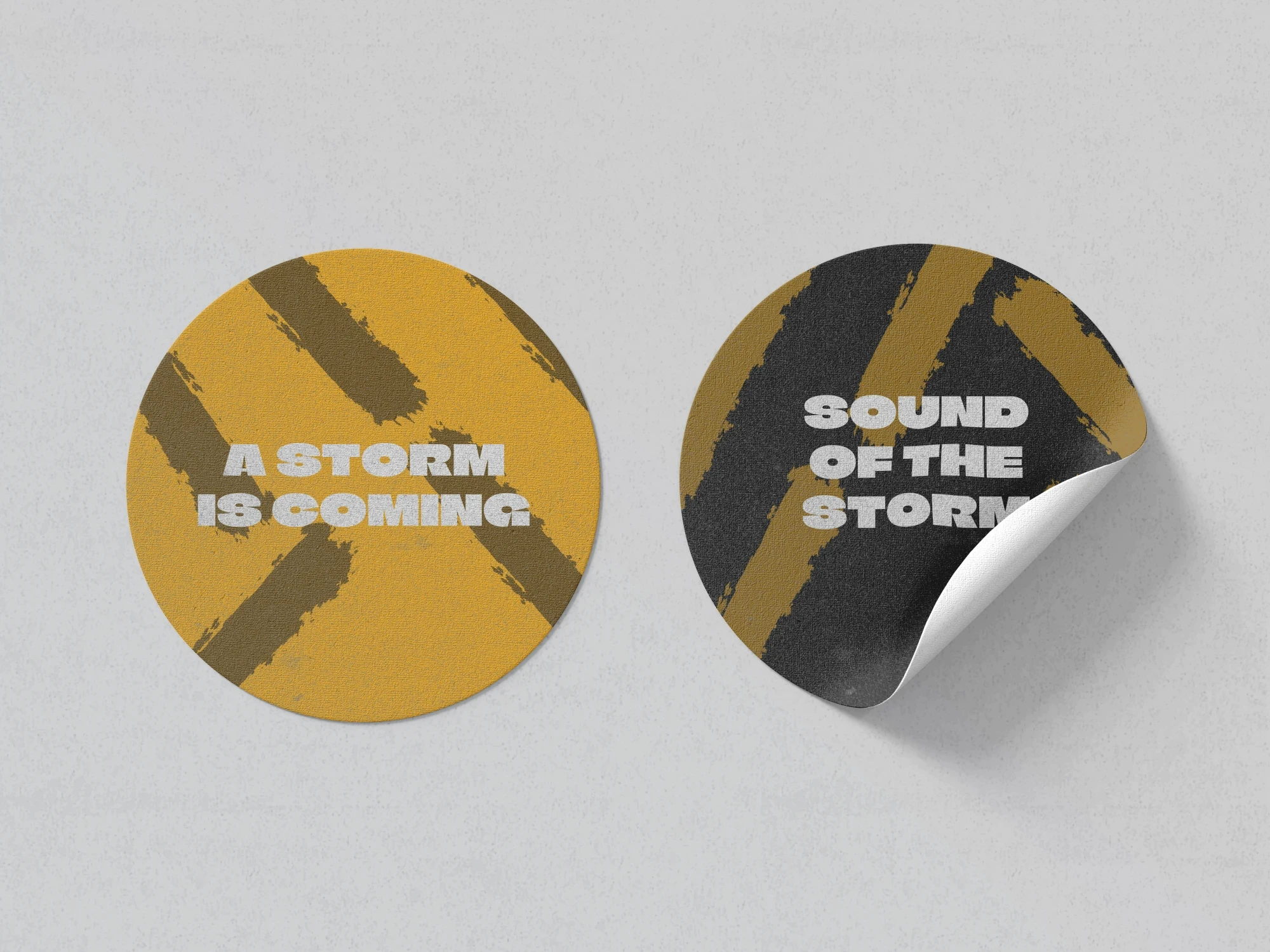 A storm is coming and Sound of the Storm stickers