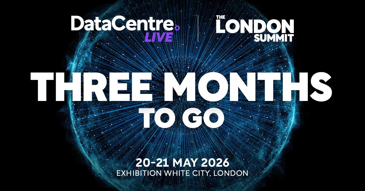 Three Months to Go: Data Centre LIVE 2026 Set to Unite Leaders on AI, Sustainability and Digital Infrastructure