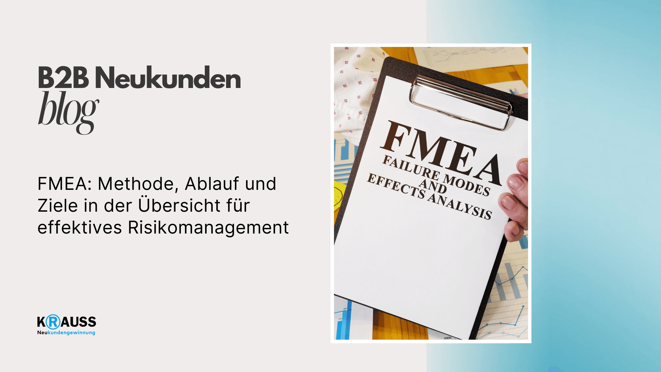 FMEA: Methode, Ablauf und Ziele in der Übersicht für effektives Risikomanagement