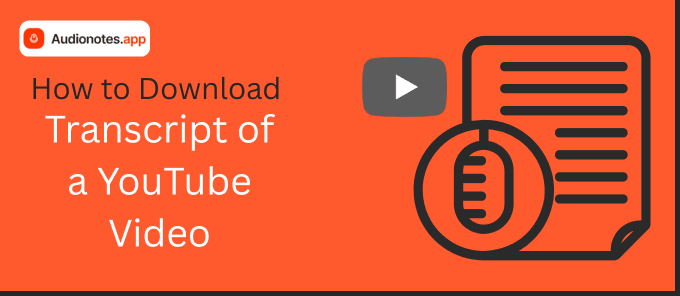 How to Download Transcript of a YouTube Video