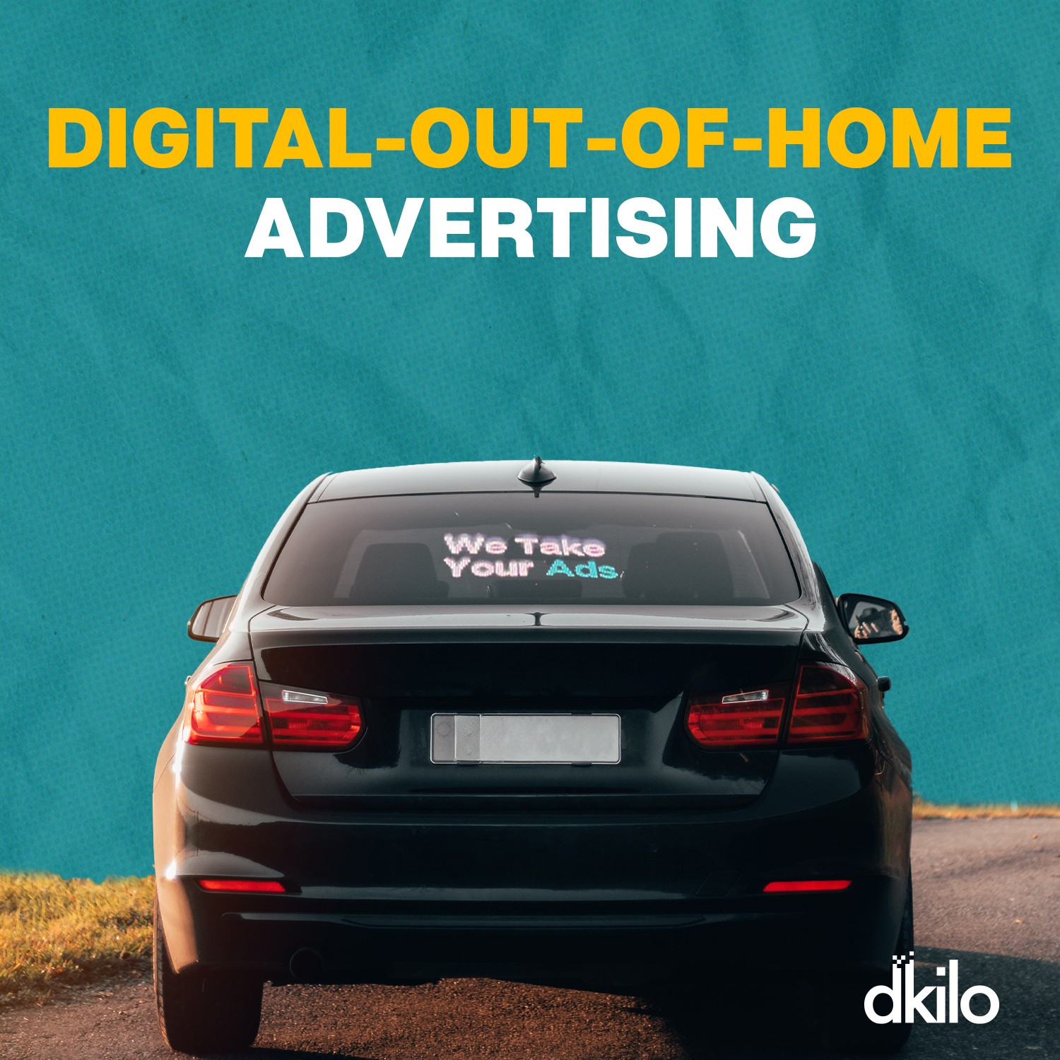 Car-based digital out-of-home advertising screen promoting mobile DOOH advertising.