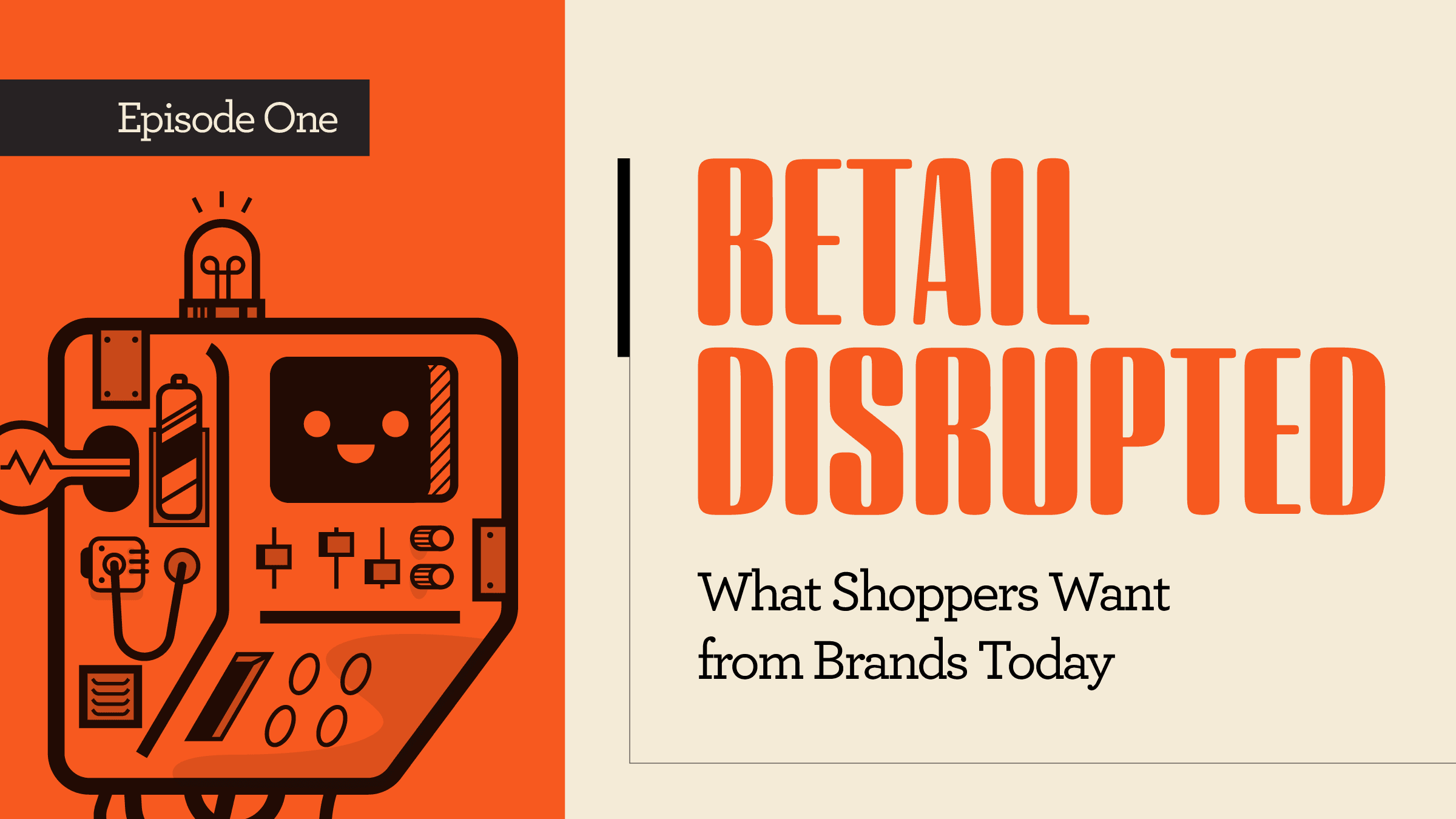 Podcast cover art for In Clear Focus episode Retail Disrupted: Episode 1