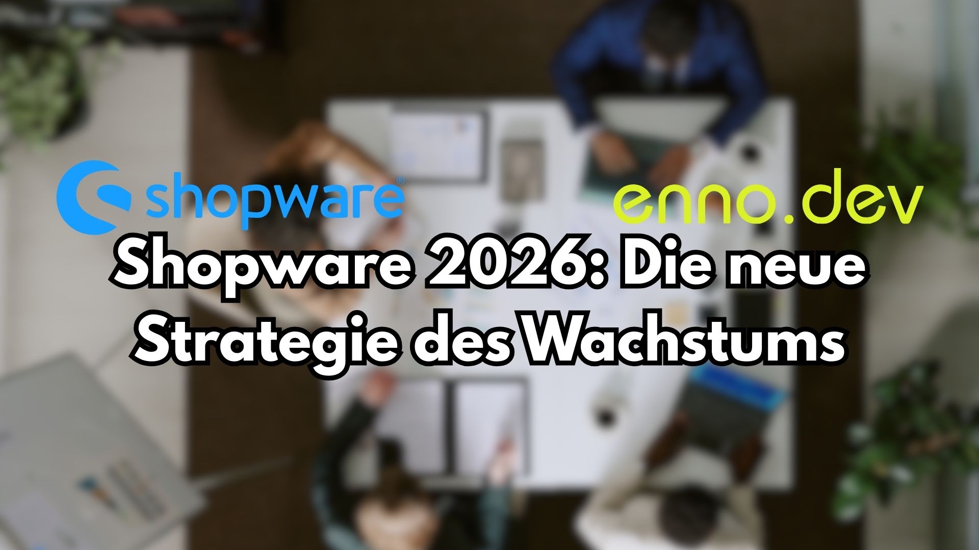 Die neue Shopware-Strategie des Wachstums für 2026: Was B2B- und B2C-Unternehmen jetzt verändern müssen. Ihre spezialisierte Shopware E-Commerce Agentur.  (157 Zeichen)